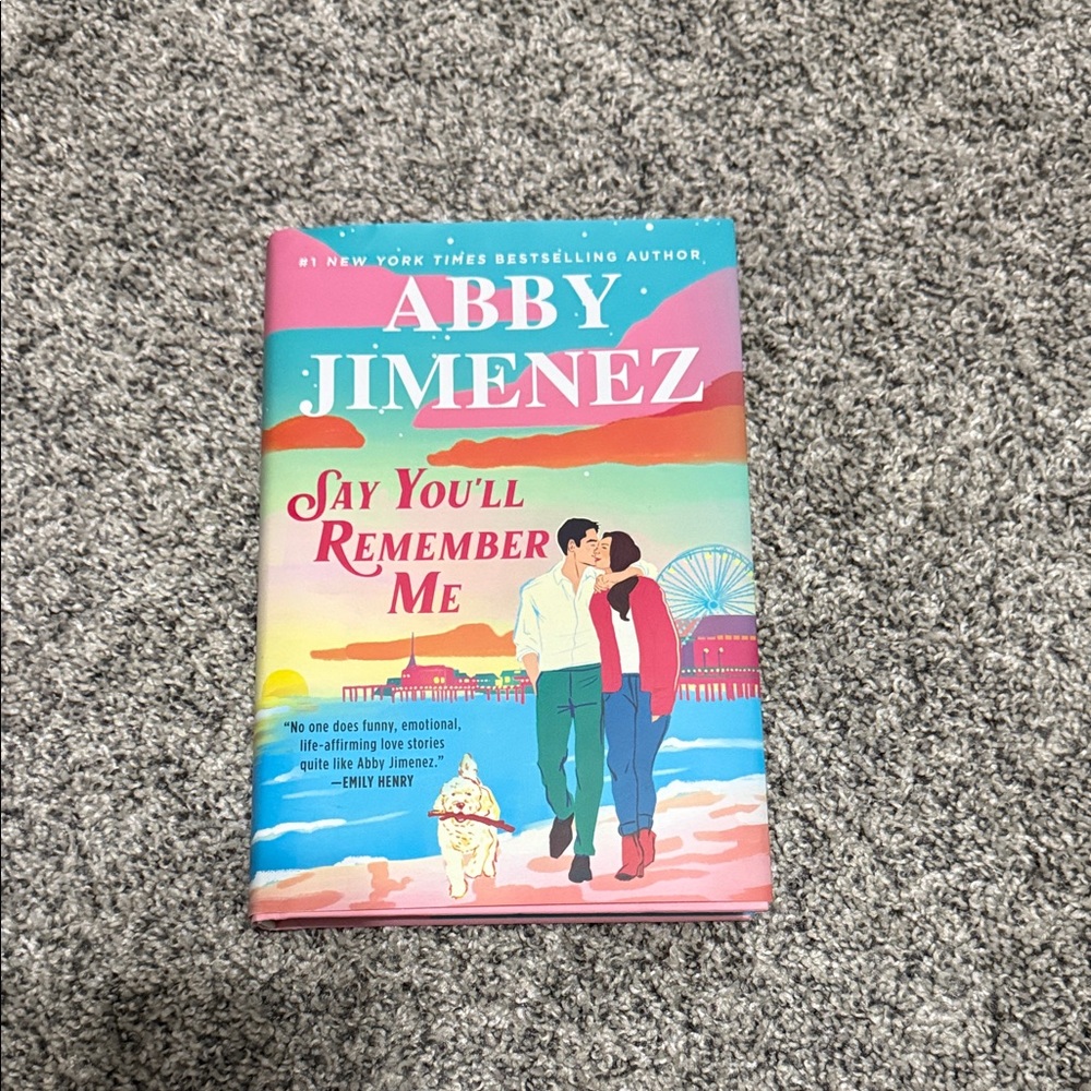Like New! Hardcover ‘Say You'll Remember Me' by Abby Jimenez